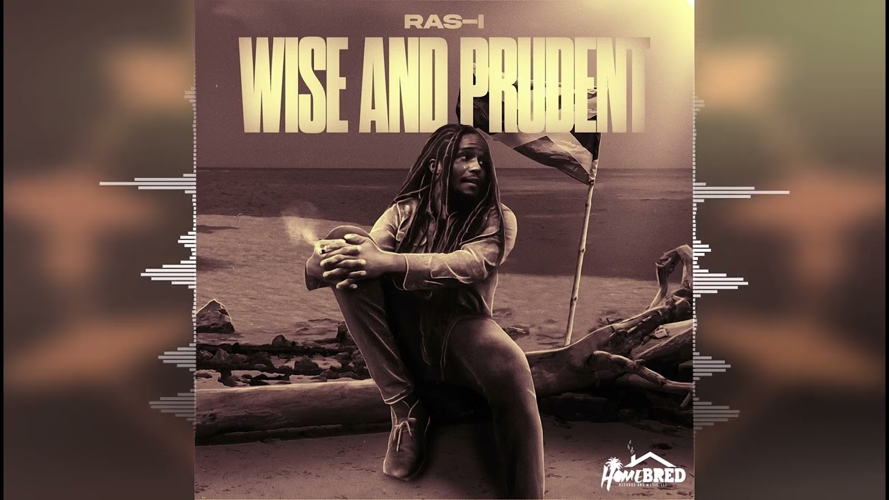 Ras-I - Wise and Prudent [Homebred Records] Release 2023