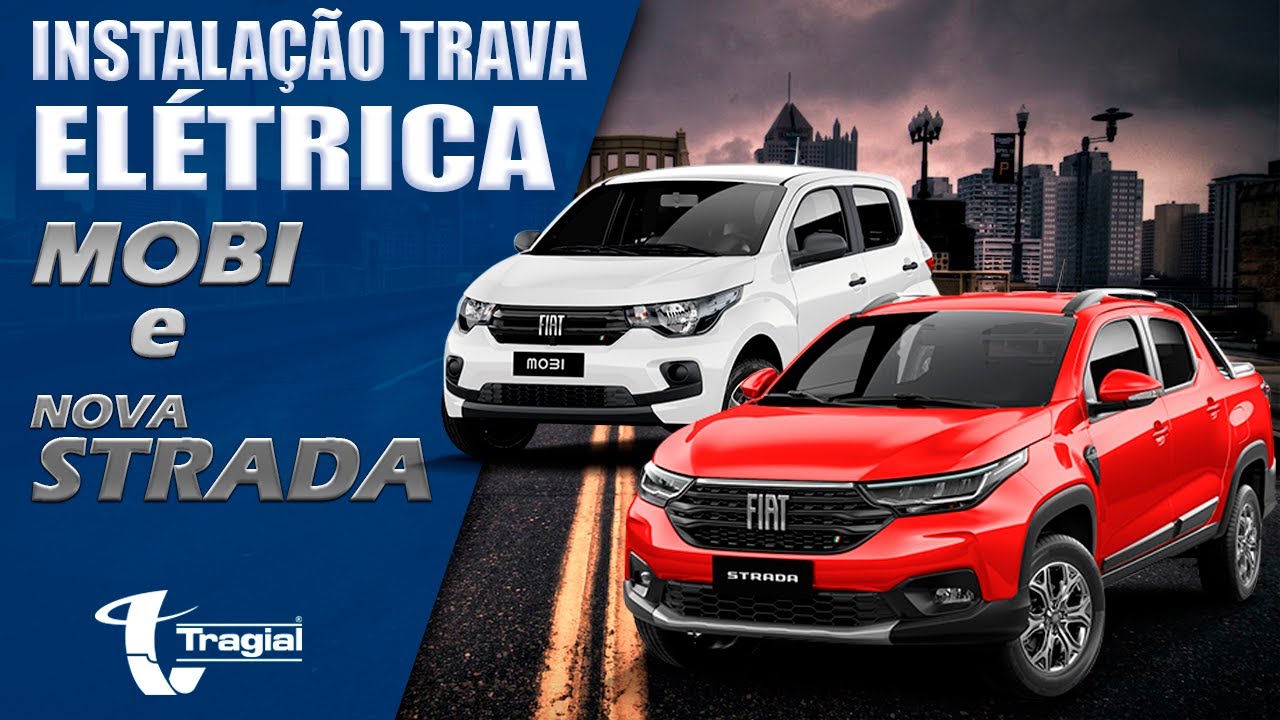 INSTALAÇÃO TRAVA ELÉTRICA TRAGIAL FIAT MOBI E NOVA STRADA