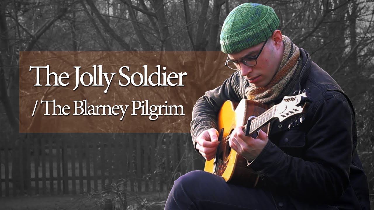 The Jolly Soldier/The Blarney Pilgrim - (cover by Jacob Matthess & Benjamin Agnew)