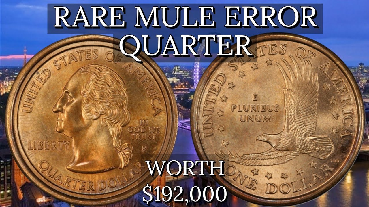 Rare Mule Error Quarter Coin worth $192,000