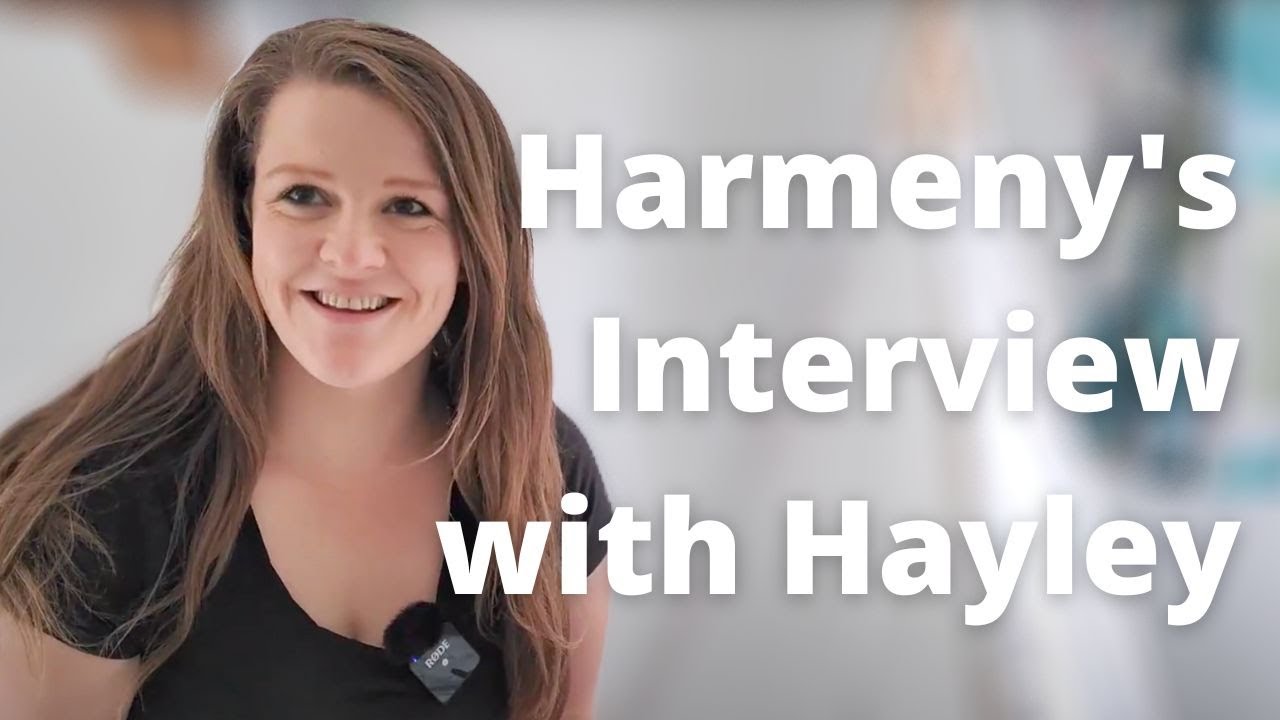 Harmeny's Interview with Hayley