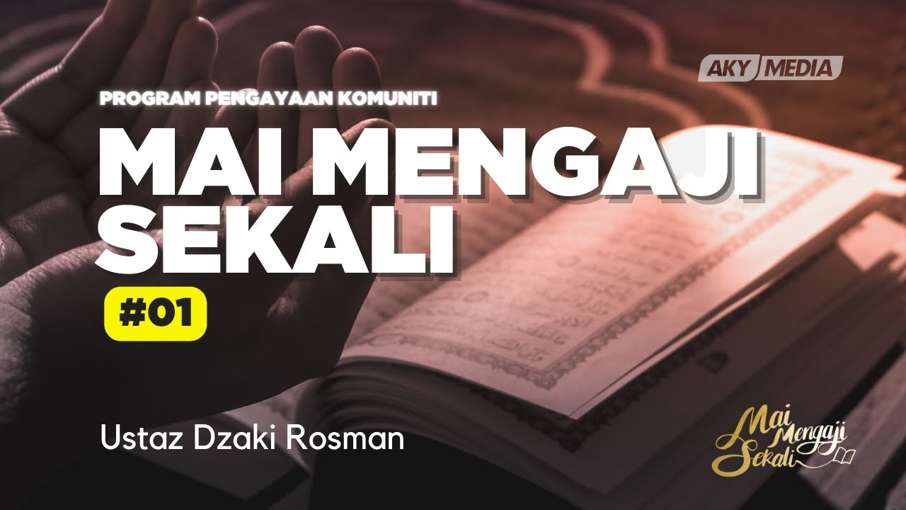 Muqaddimah - 001 - Mai Mengaji Sekali