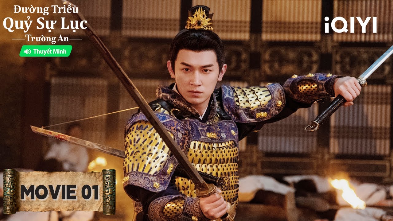 Đường Triều Quỷ Sự Lục 3 - MOVIE 01 |🔥Lư Lăng Phong liều mình khám phá vụ án Kim đào! | iQIYIPhimTM