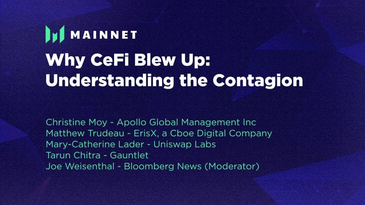 Why CeFi Blew Up: Understanding the Contagion - Messari Mainnet 2022