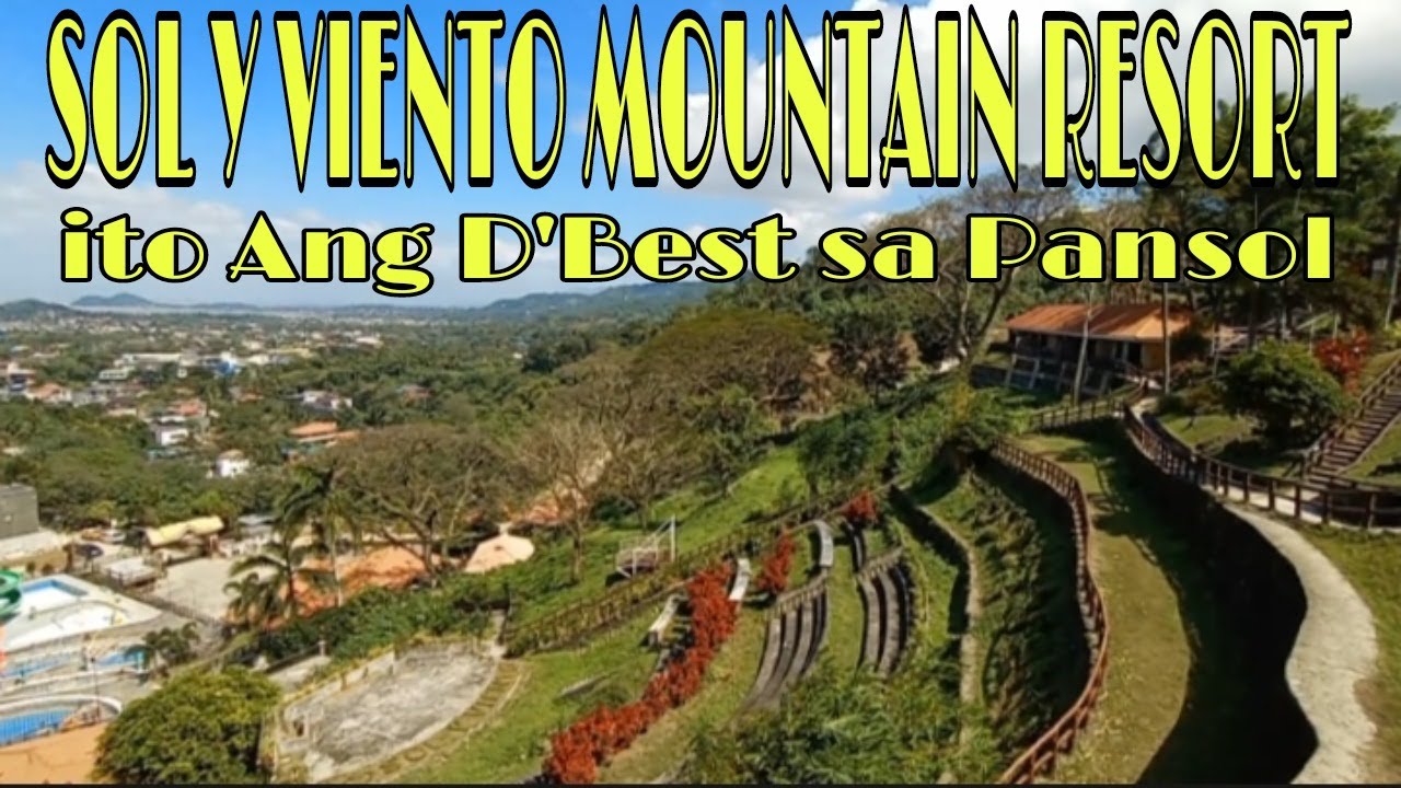 SOL Y VIENTO MOUNTAIN RESORT #travel #adventure @pansol laguna