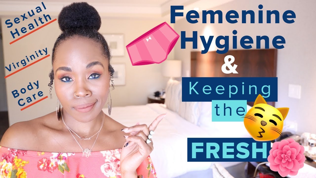 Girl Talk | Vagina Care, Feminine Hygiene, $exual Health, Period Hacks, & Keeping the 😼FRESH