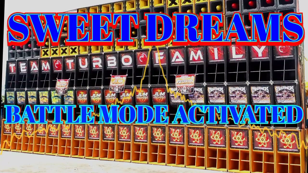 SWEET DREAMS BATTLEMODE ACTIVATED - DJ JAYSON ESPANOLA