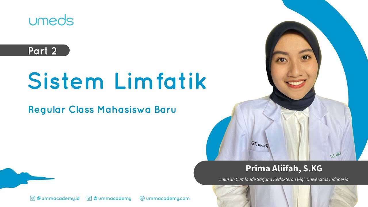 Dentacademy - Anatomi Umum - Sistem Limfatik - Part 2