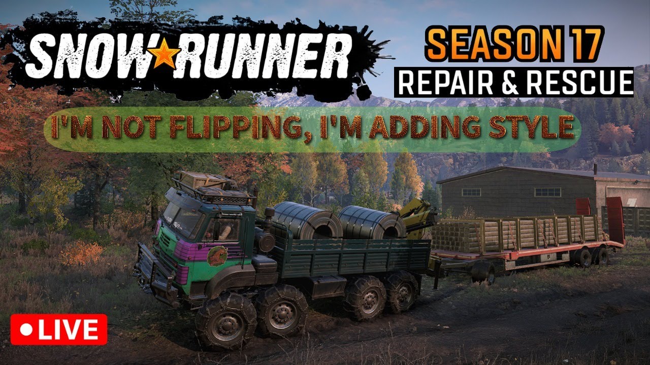 LIVE SNOWRUNNER SEASON 17 ON XBOX SERIES X