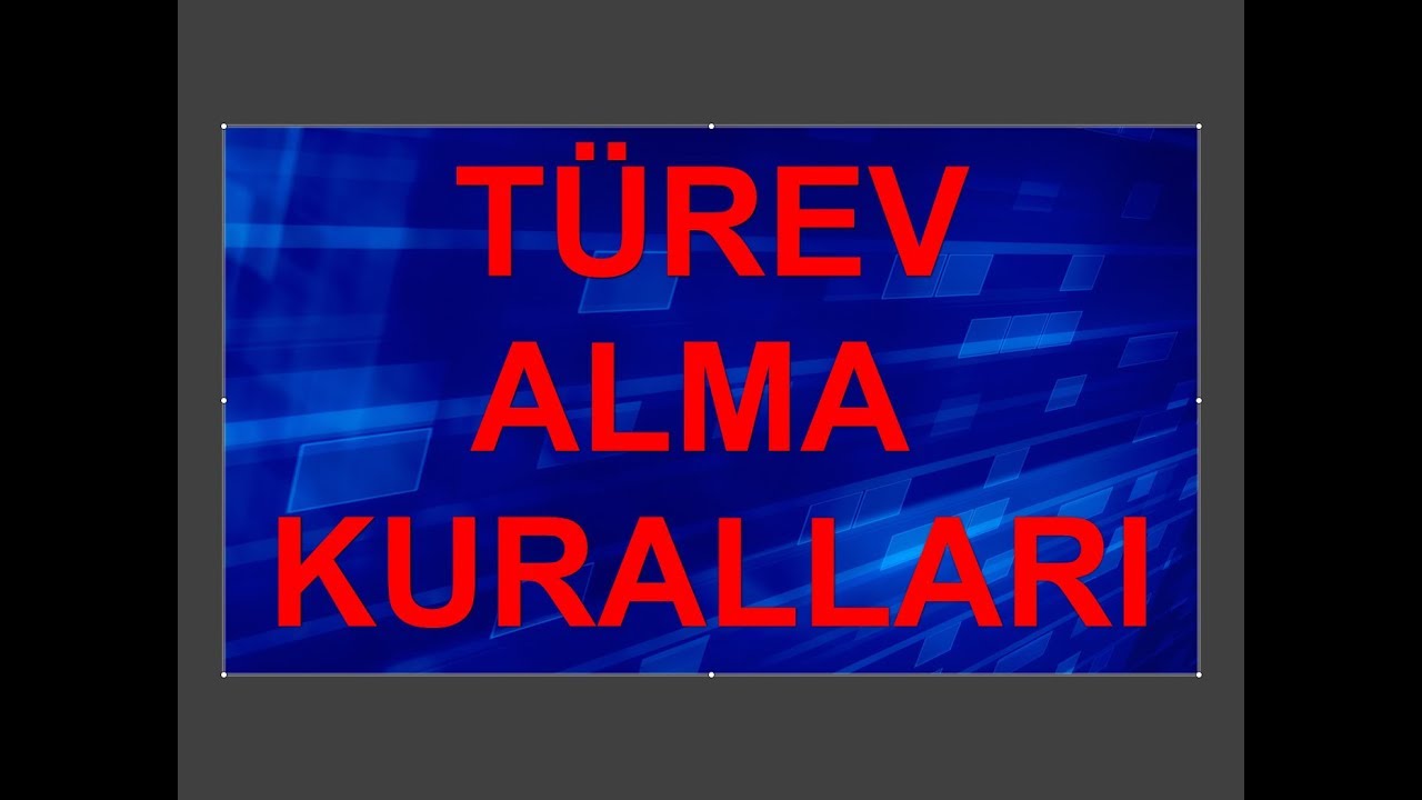 TÜREV ALMA KURALLARI  ÖDEV ÇÖZÜMLERİ
