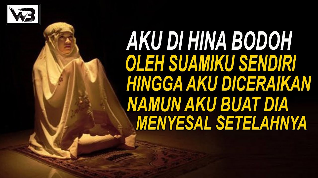 Kisah Aku Dihina Bodoh oleh Suamiku Sendiri || WIRDA BERCERITA #kisahrumahtangga #novelromantis