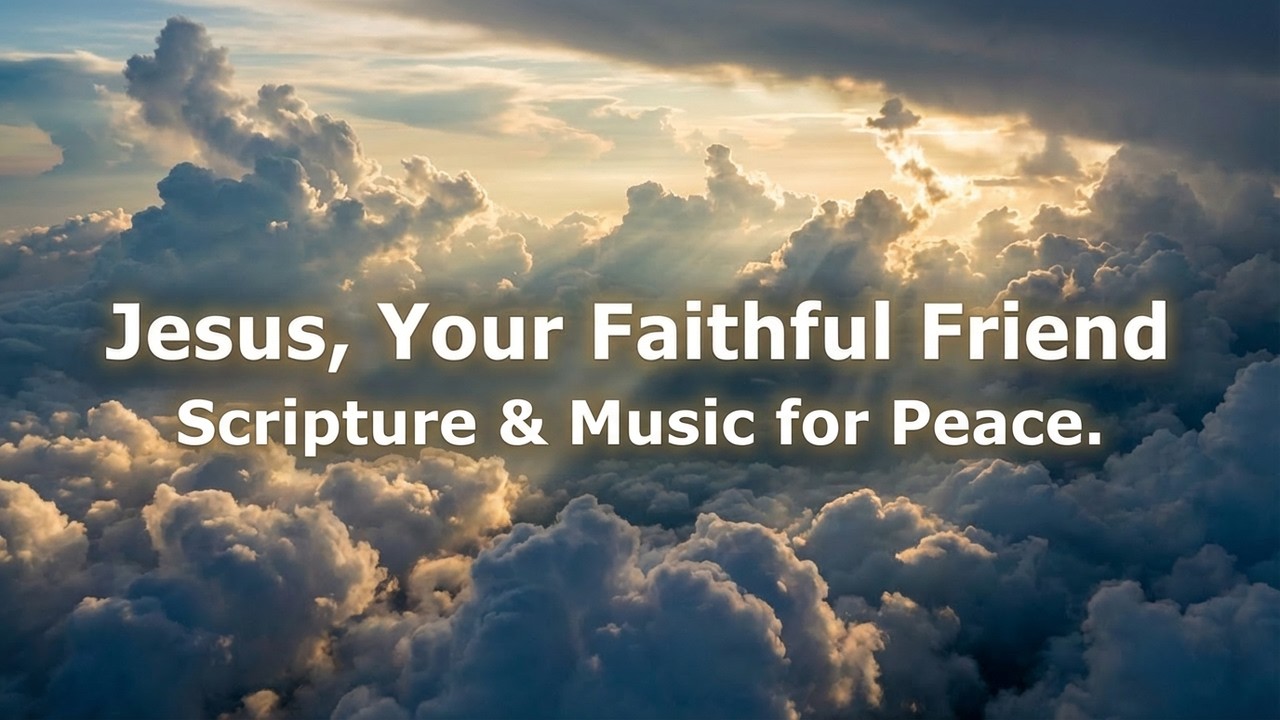 His Unwavering Presence | Meditate on Scripture That Brings Deep Peace