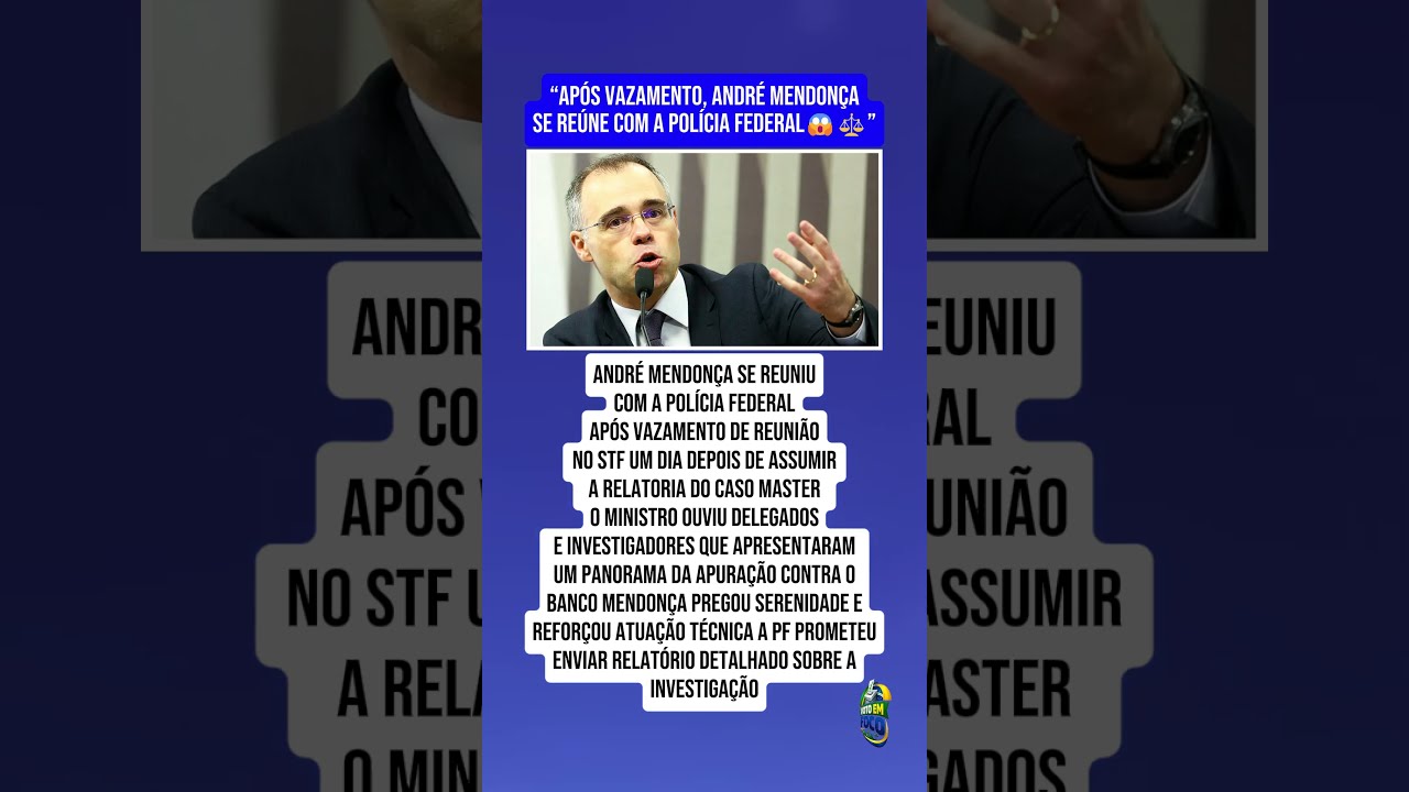 AP&Oacute;S VAZAMENTO DE REUNI&Atilde;O, ANDR&Eacute; MENDON&Ccedil;A SE REVOLTA E SE RE&Uacute;NE COM PF