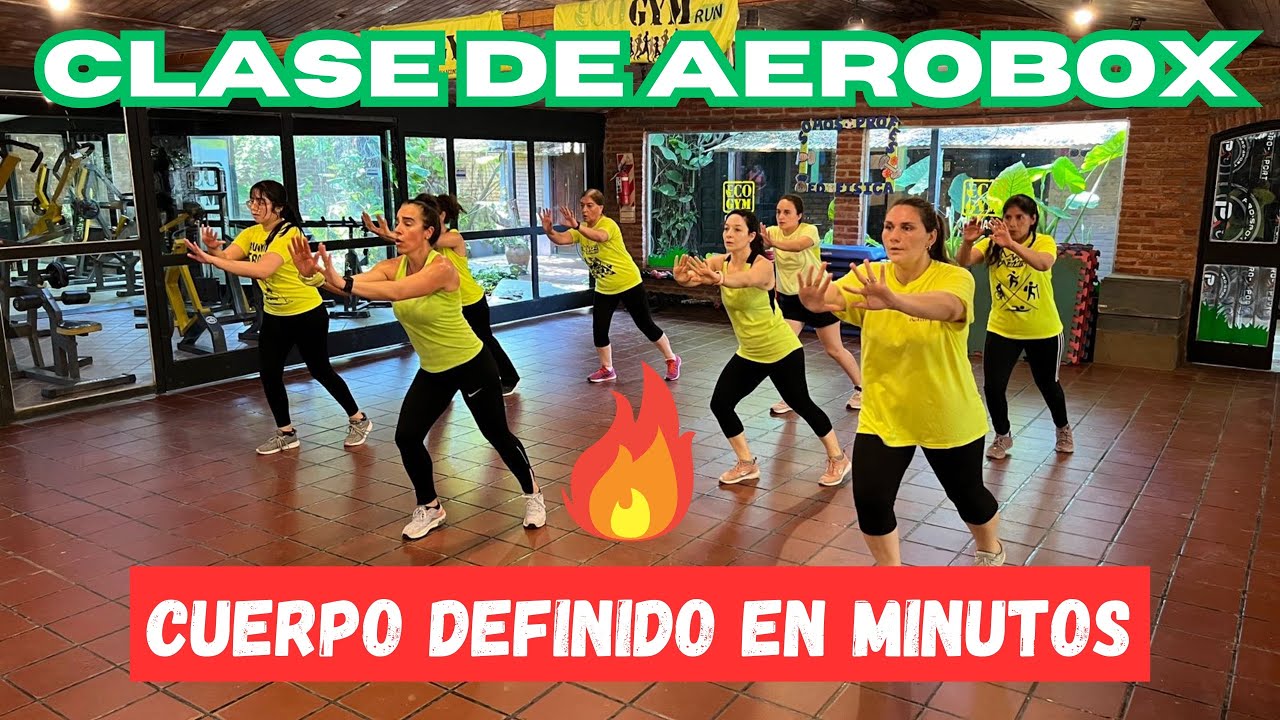 SUPER CLASE DE AEROBOX - CUERPO MARCADO EN MINUTOS
