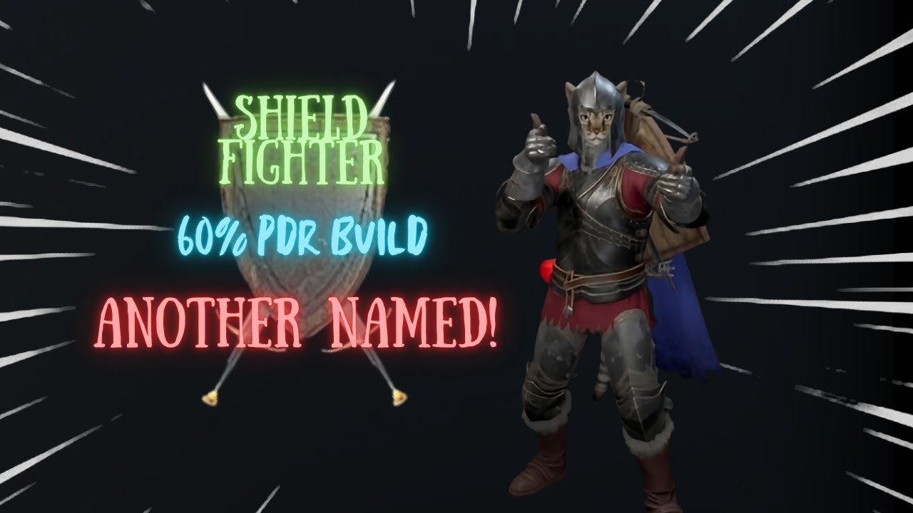 60% PDR shield fighter Got me a Named! | Dark and darker