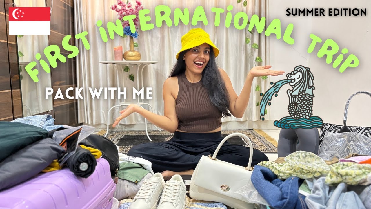Pack With Me |Singapore| Summer Outfit Ideas | What Should I Pack for my International Trip?Shruti🧳🎒