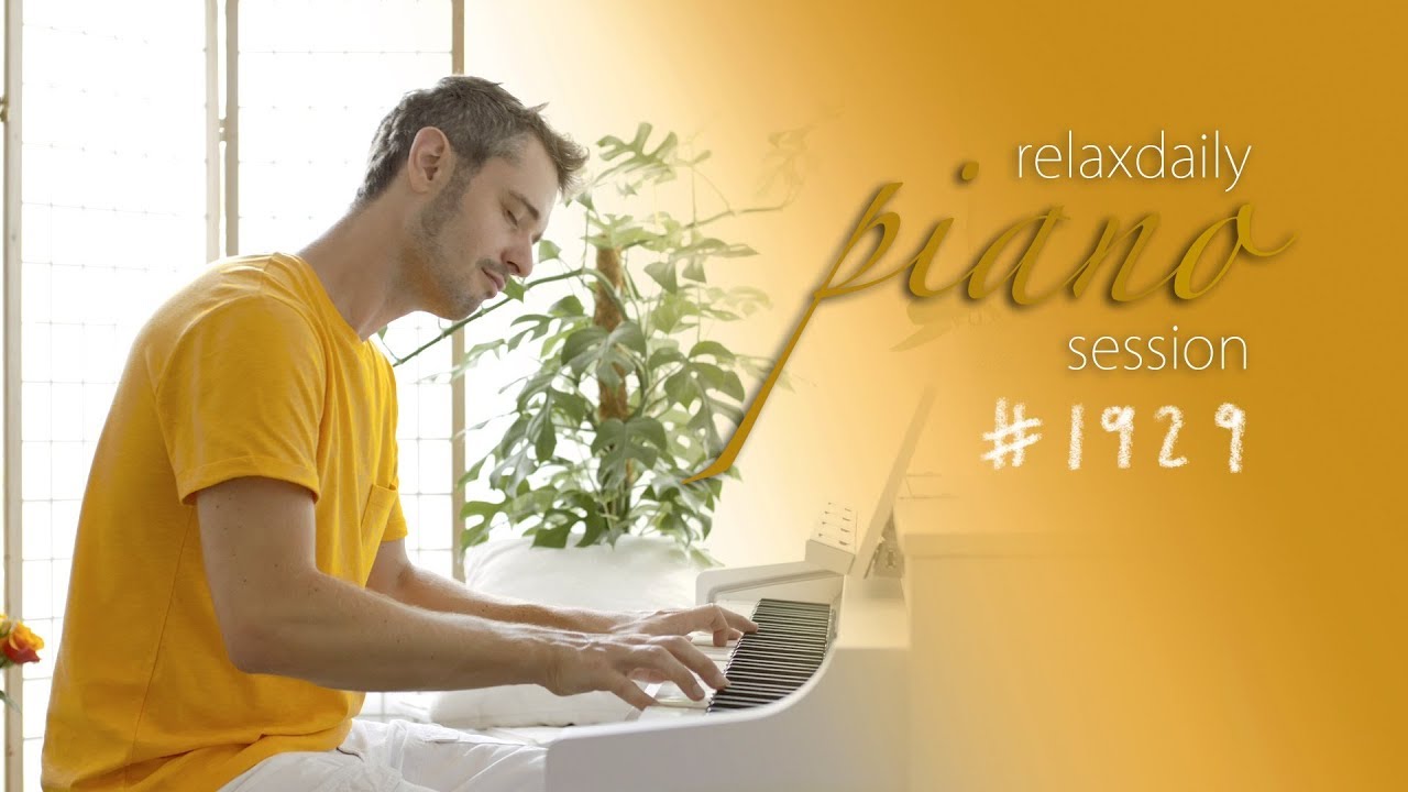 relaxdaily calm piano music session '1929'