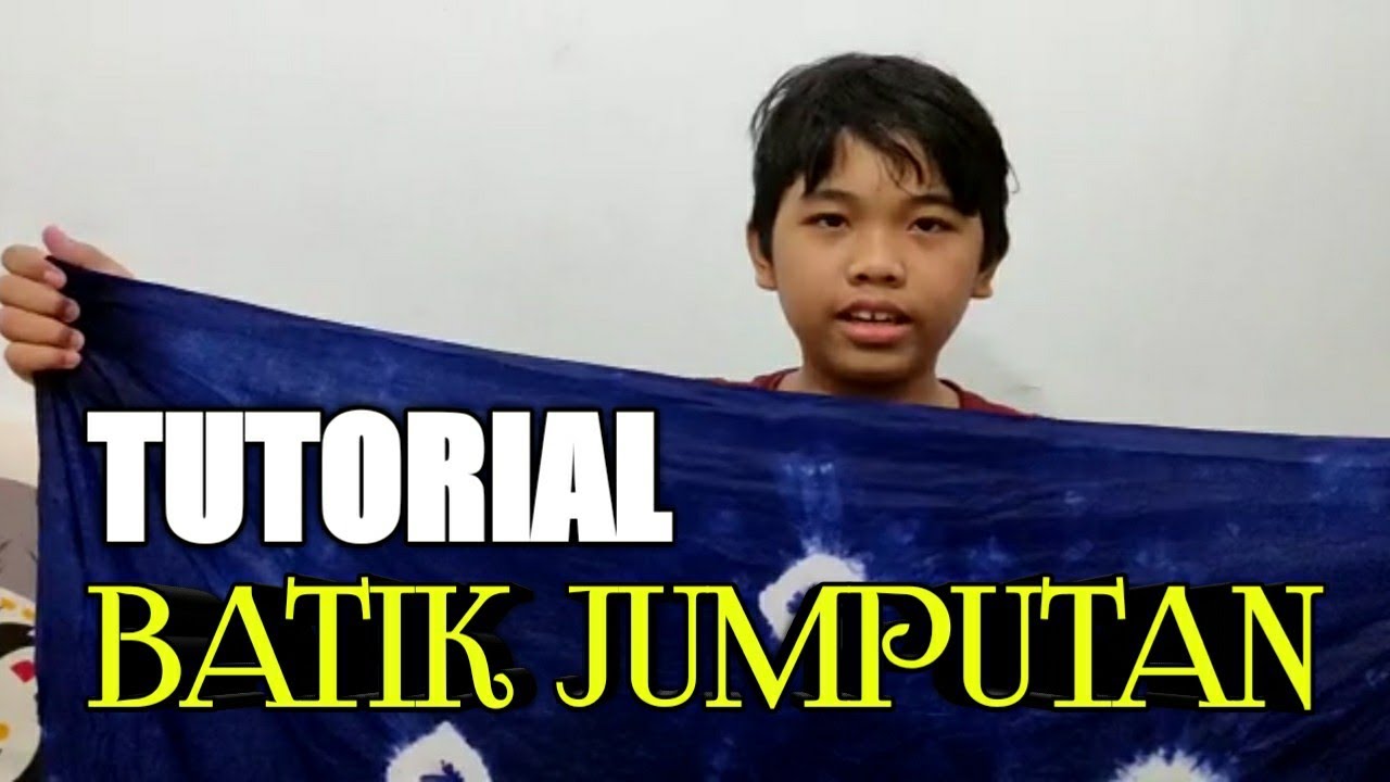 Batik Jumputan - Proses Pembuatan