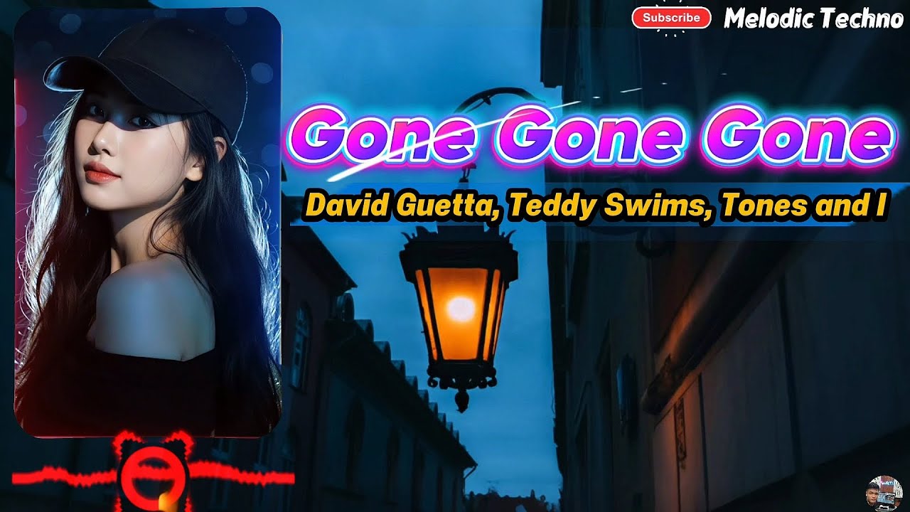 Gone Gone Gone - David Guetta, Teddy Swims, Tones and I ( Techno Rock)