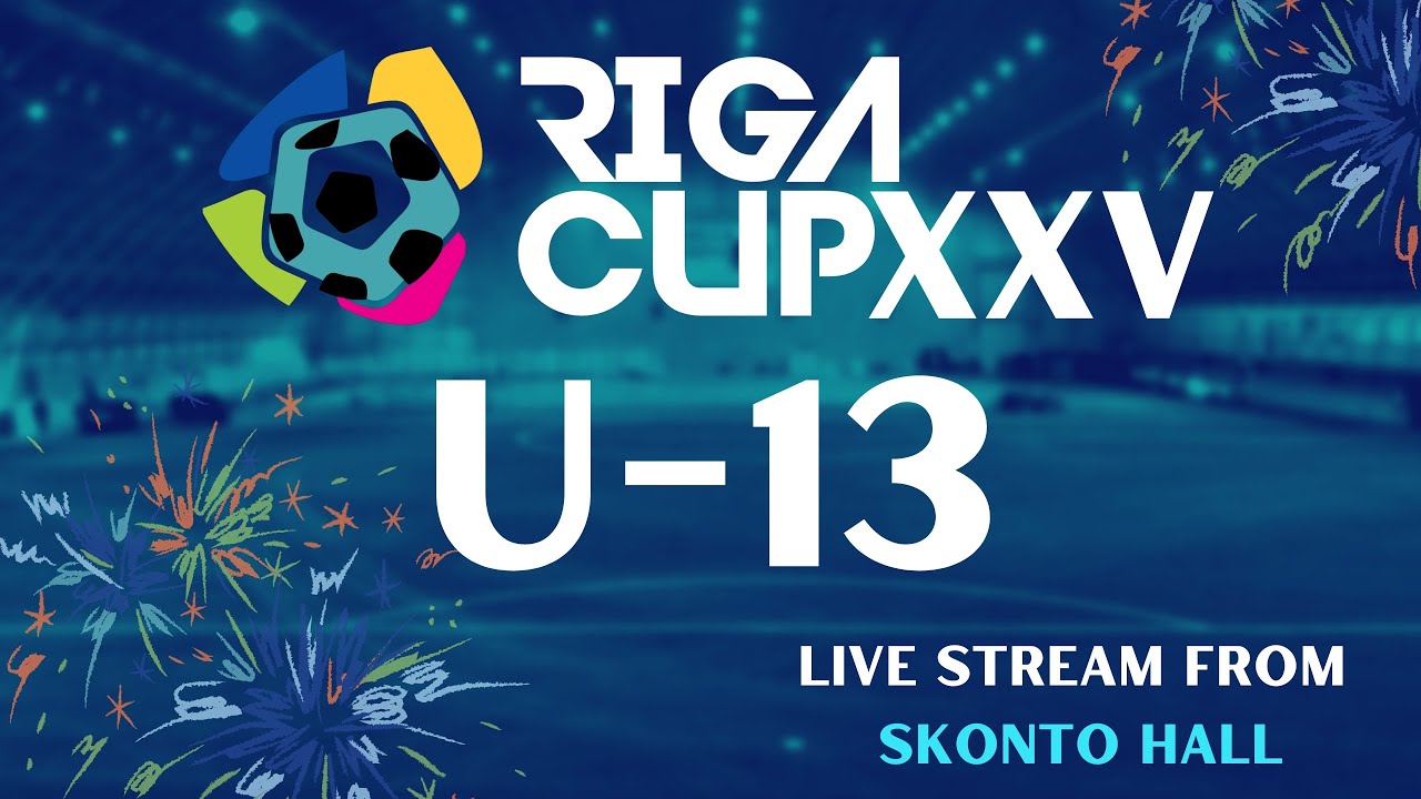 Riga Cup XXV U13 - Saturday