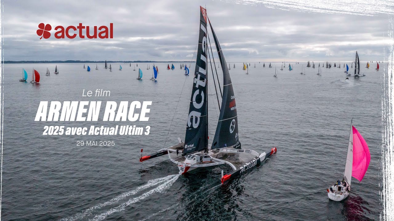 ArMen Race 2025 - Le film de la dernière course avec Actual Ultim 3 ⛵️🏁