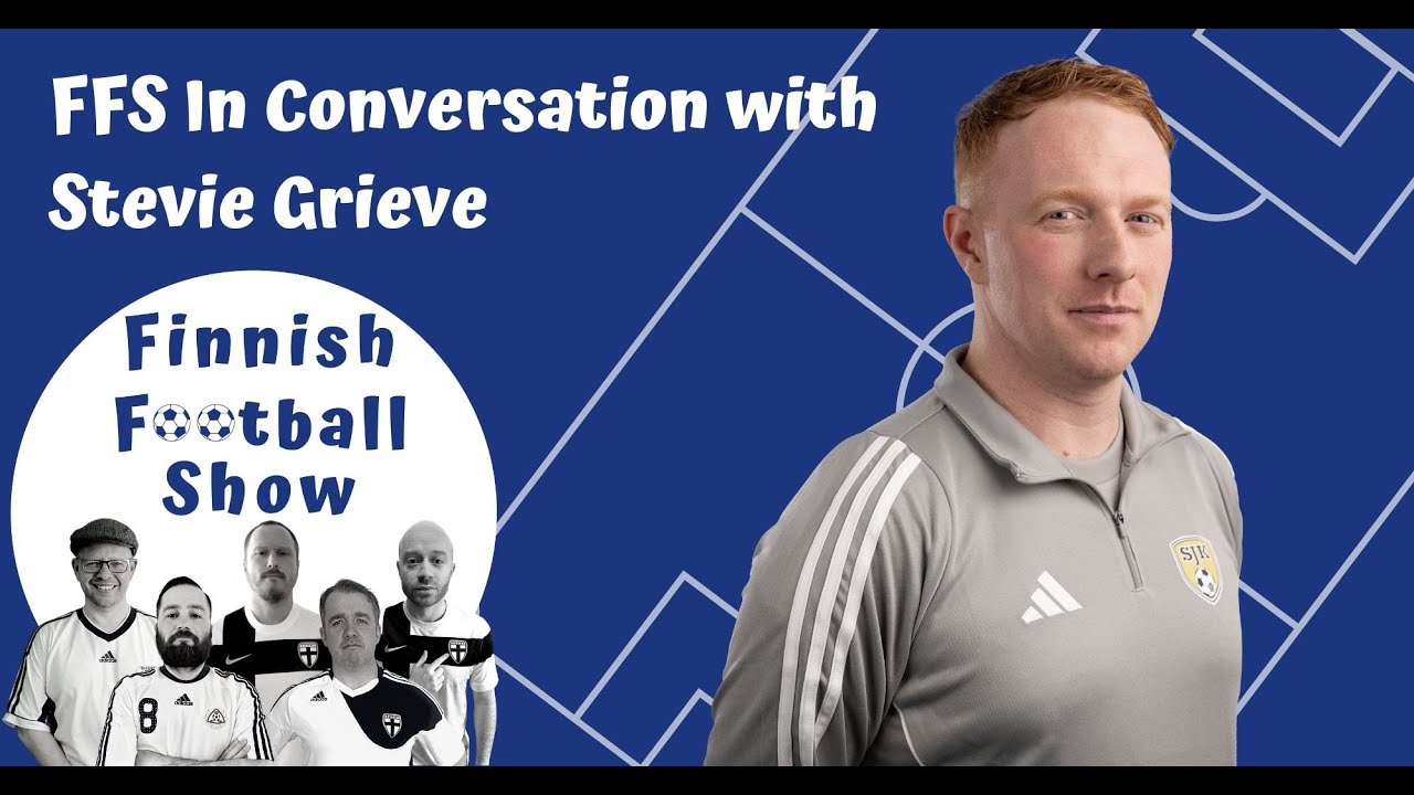 In Conversation with Stevie Grieve, SJK Sein&auml;joki Head Coach