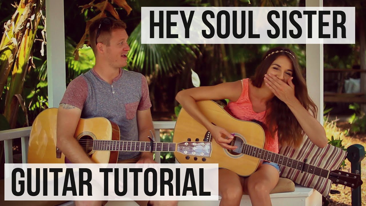 Hey Soul Sister - Train // Guitar Tutorial