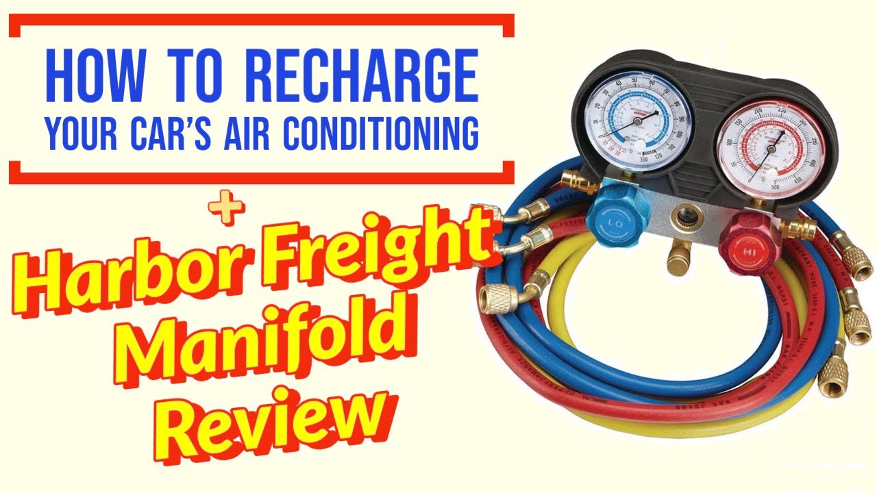 How to Recharge your Car Air Conditioning with Harbor Freight Manifold Gauge Set