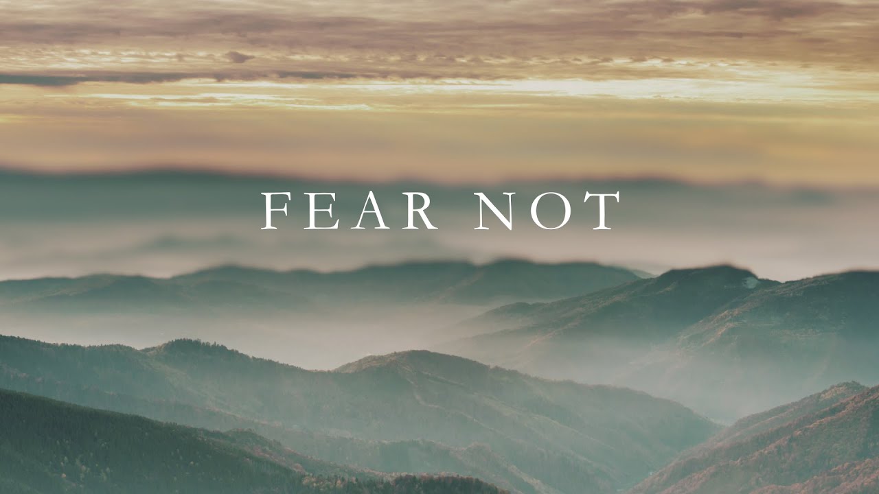 Fear Not: Christian Piano Music