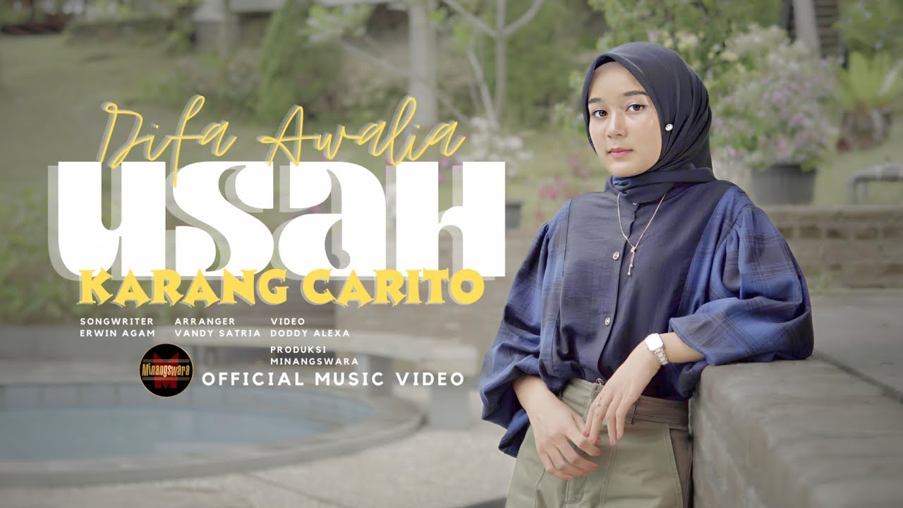 Difa Awalia - Usah Karang Carito (Official Music Video)