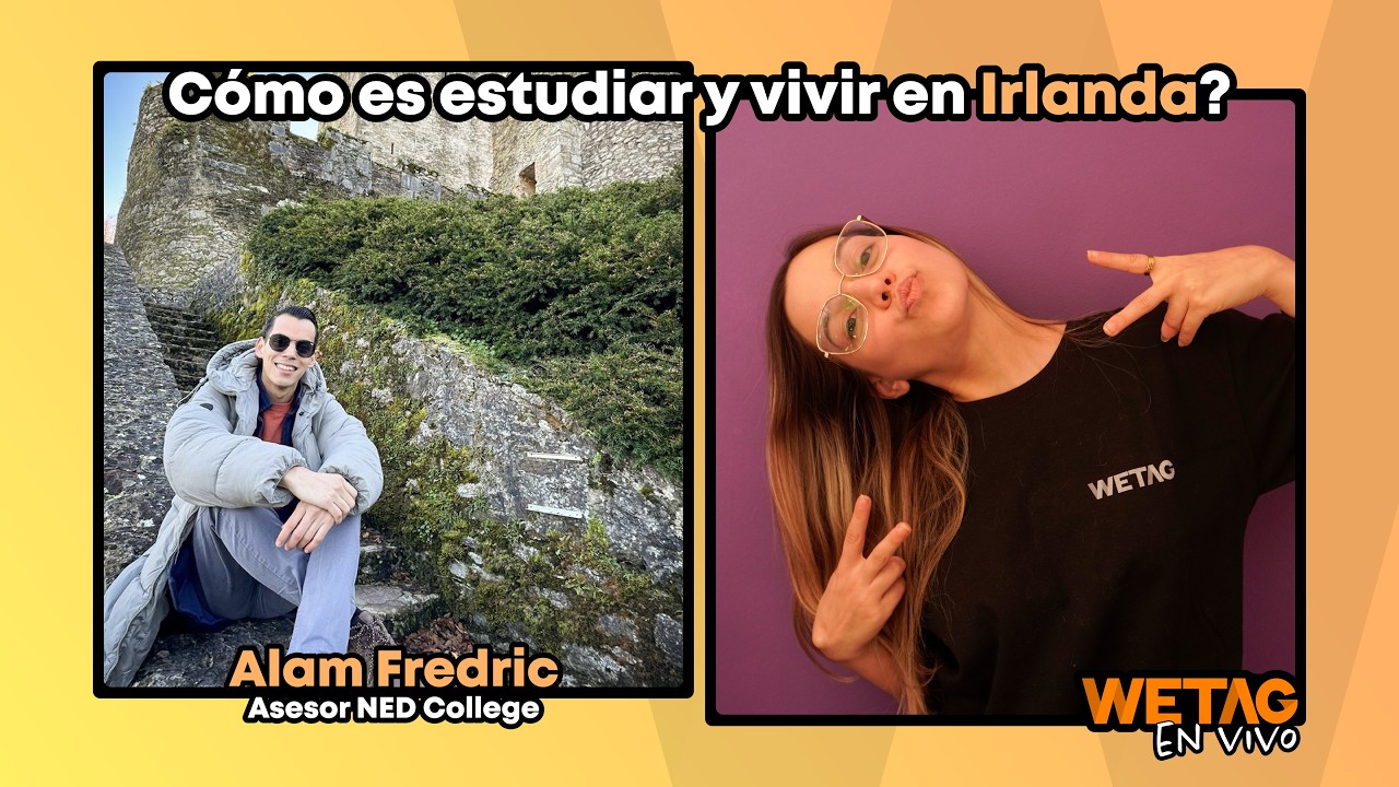 🇮🇪 Cómo es estudiar y vivir en Irlanda? - Charlamos con @NEDCollege 📚