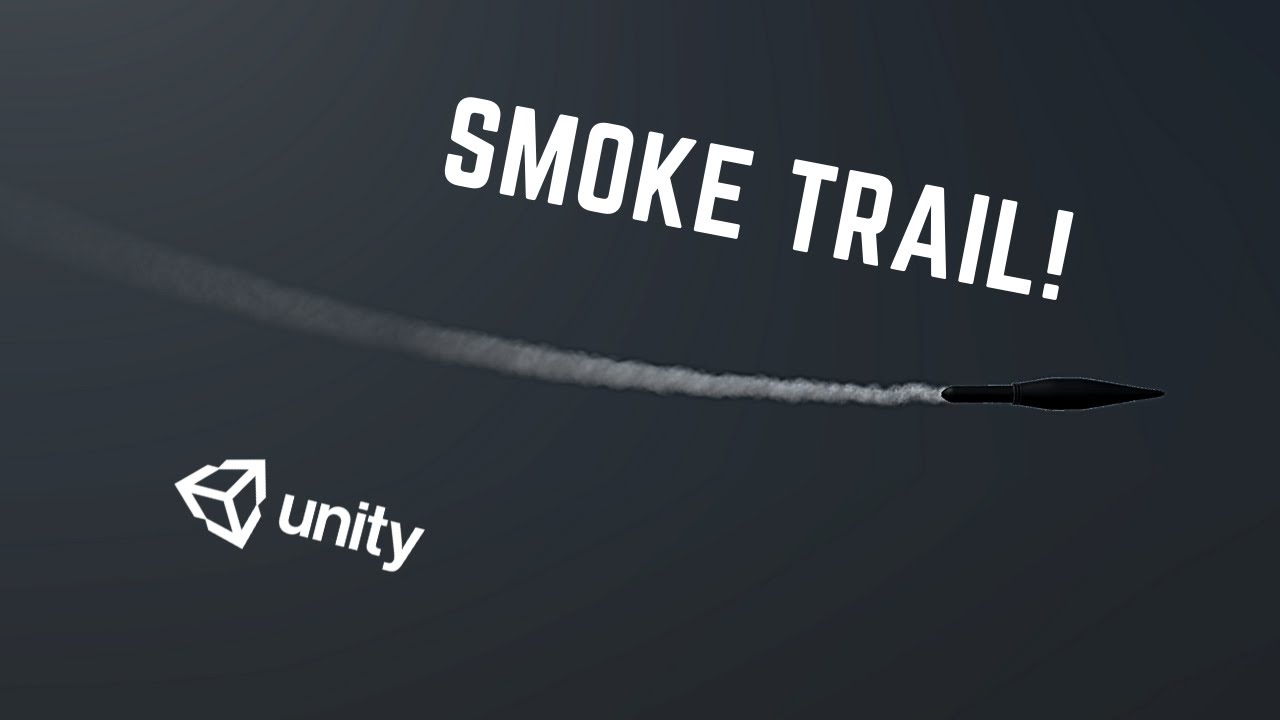 Как создать эффект дымового следа в Unity
