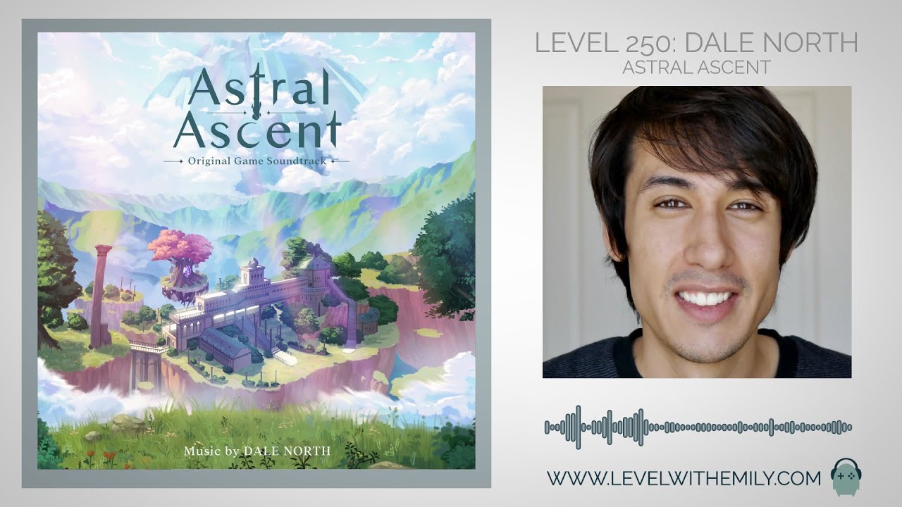 Level 250: Dale North (Astral Ascent)