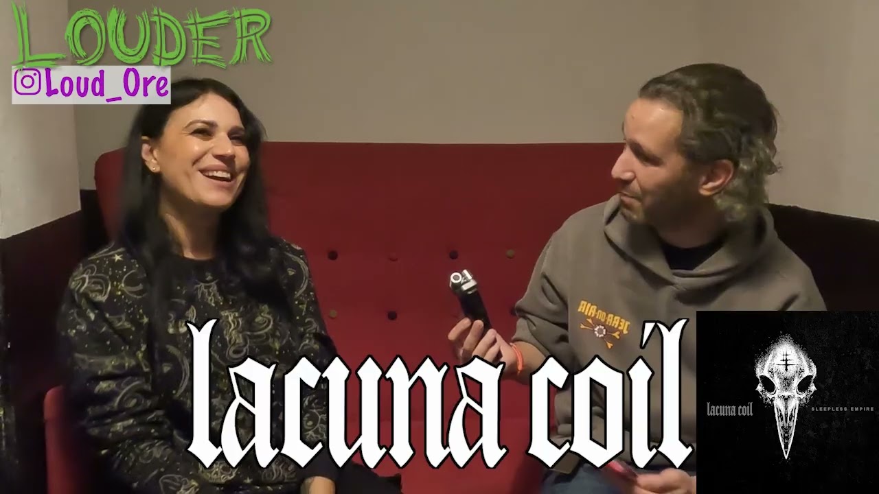 Полностью проснитесь с Lacuna Coil (Ore B 🤘 Louder)