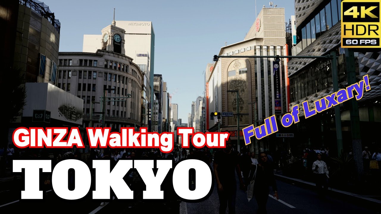 TOKYO JAPAN/ Ginza Walking Tour, a representative luxury area in Tokyo.[4K HDR]