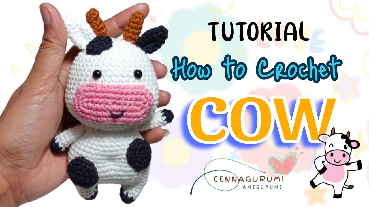 🐄 Crochet Amigurumi Animals Tutorial || How to Crochet a Cow Plush For Beginners Step by Step