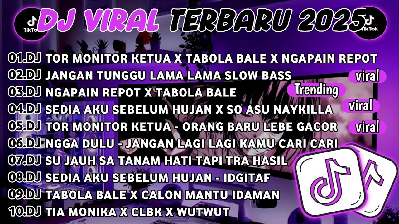DJ TIKTOK TERBARU 2025🎵DJ TOR MONITOR KETUA X TABOLA BALE X NGAPAIN REPOT🎵DJ JANGAN TUNGGU LAMA LAMA