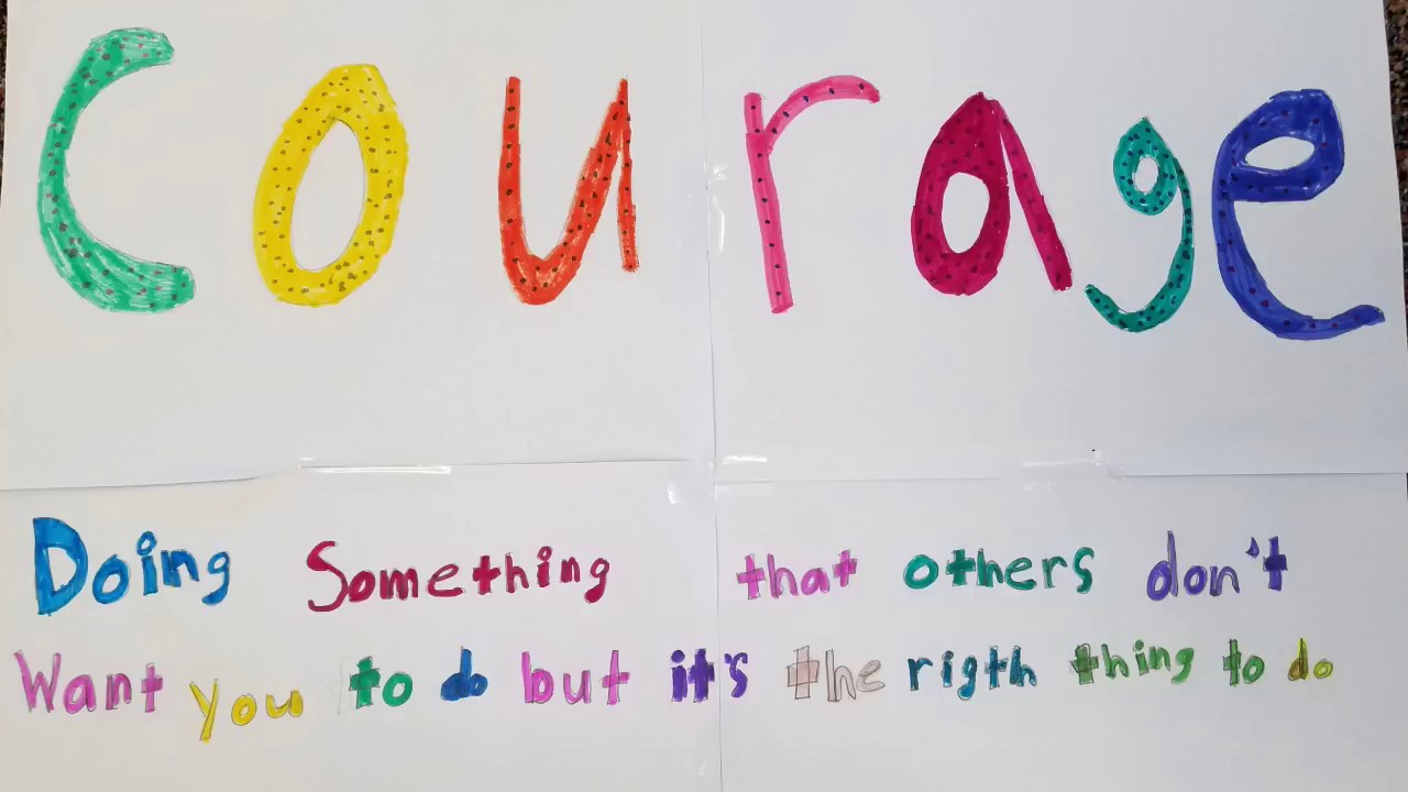 What is Courage?