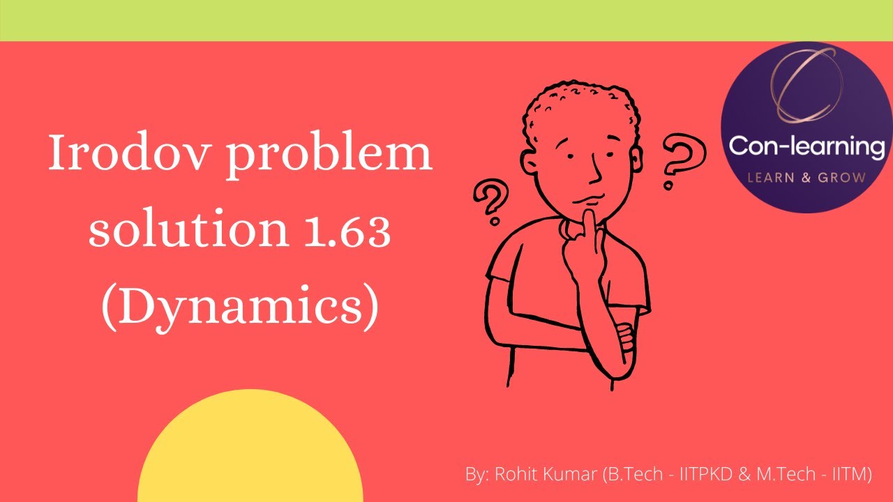 Irodov problem solution 1.63 | English