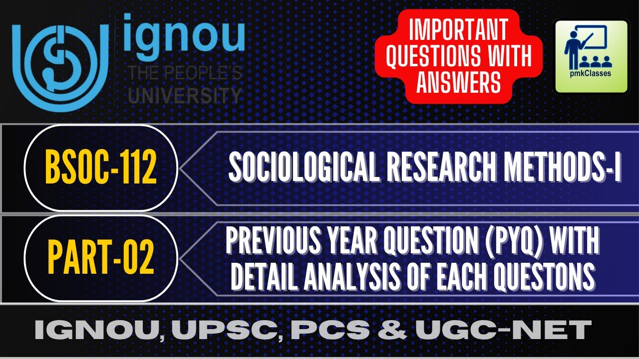 IGNOU  BSOC-112  PREVIOUS YEAR QUESTIONS (PYQ) AND MOST  IMPORTANT QUESTIONS WITH ANSWERS (PART-02)