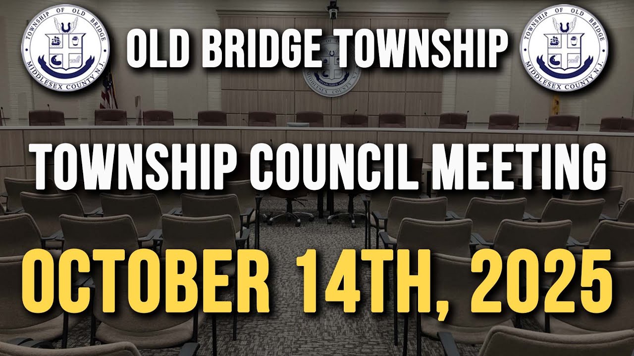 Old Bridge Township Council Meeting October 14th, 2025