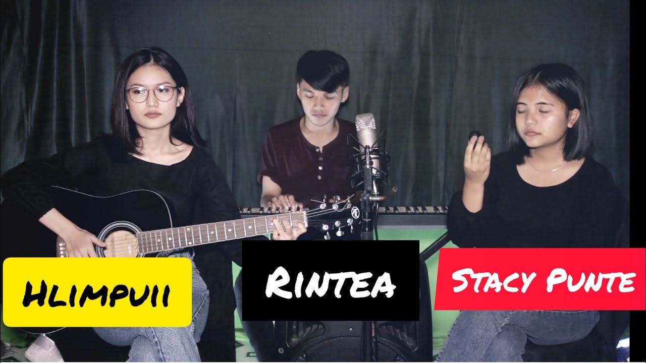 NANG NEN CHUAN||Hlimpuii||Stacy Punte||Rintea
