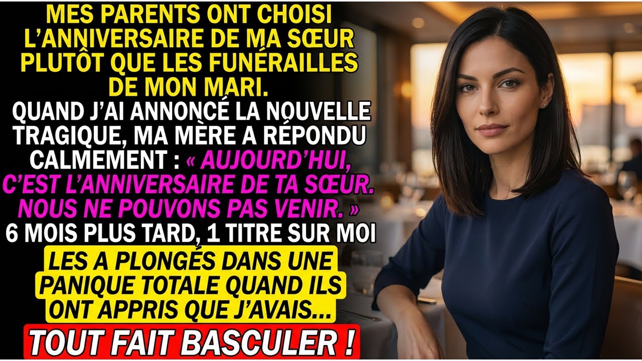 Mes parents ont manqué les funérailles de mon mari pour une fête d'anniversaire—6 mois plus tard...