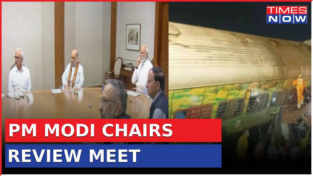 Odisha: Coromandel Express Accident | PM Modi Chairs Review Meet | Latest News