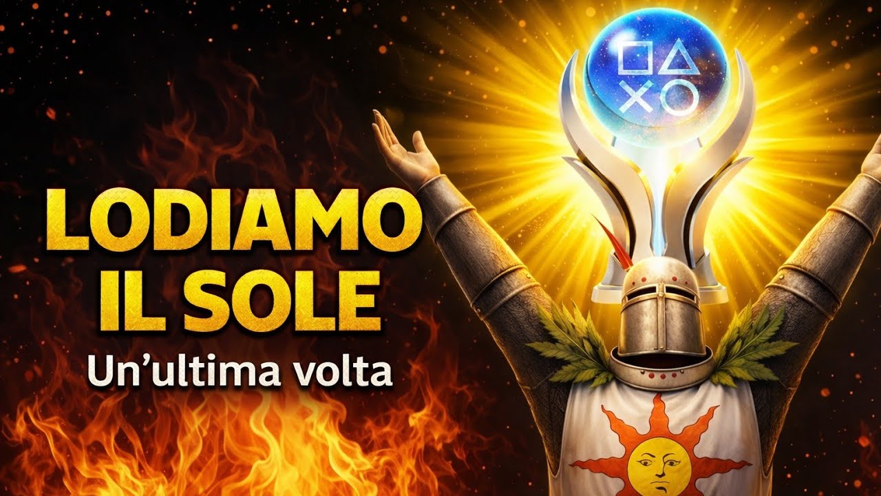 HO PLATINATO DARK SOULS... e ho lodato di nuovo il SOLE