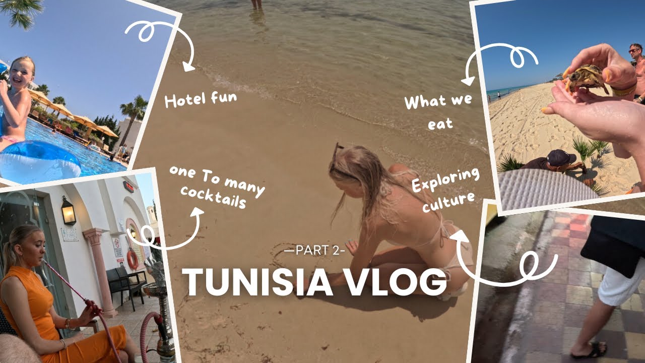Tunisia vlog 🇹🇳☀️🌴 - Part 2 
