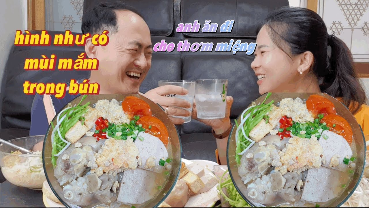 Tô bún riêu giò heo lấy lòng anh chồng Hàn Quốc,hạnh phúc của vợ Việt khi được làm youtube