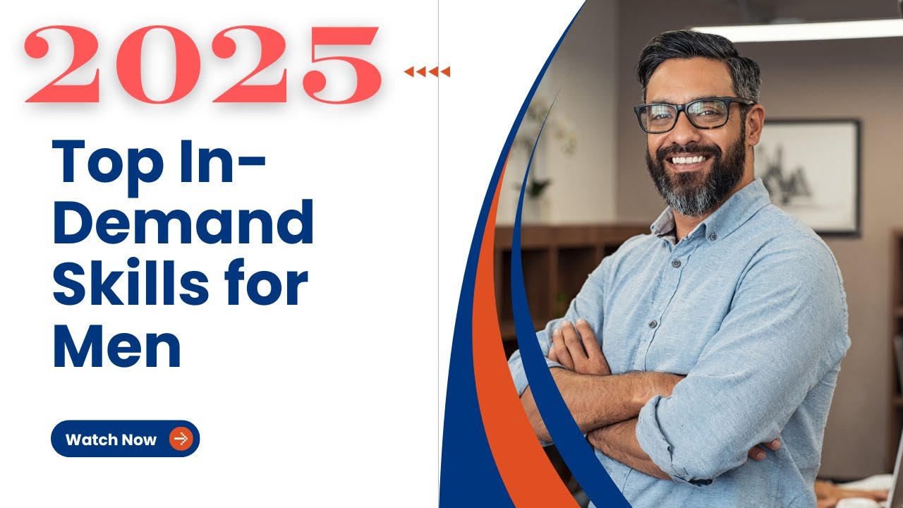 2025 Top in-Demand careers for Men