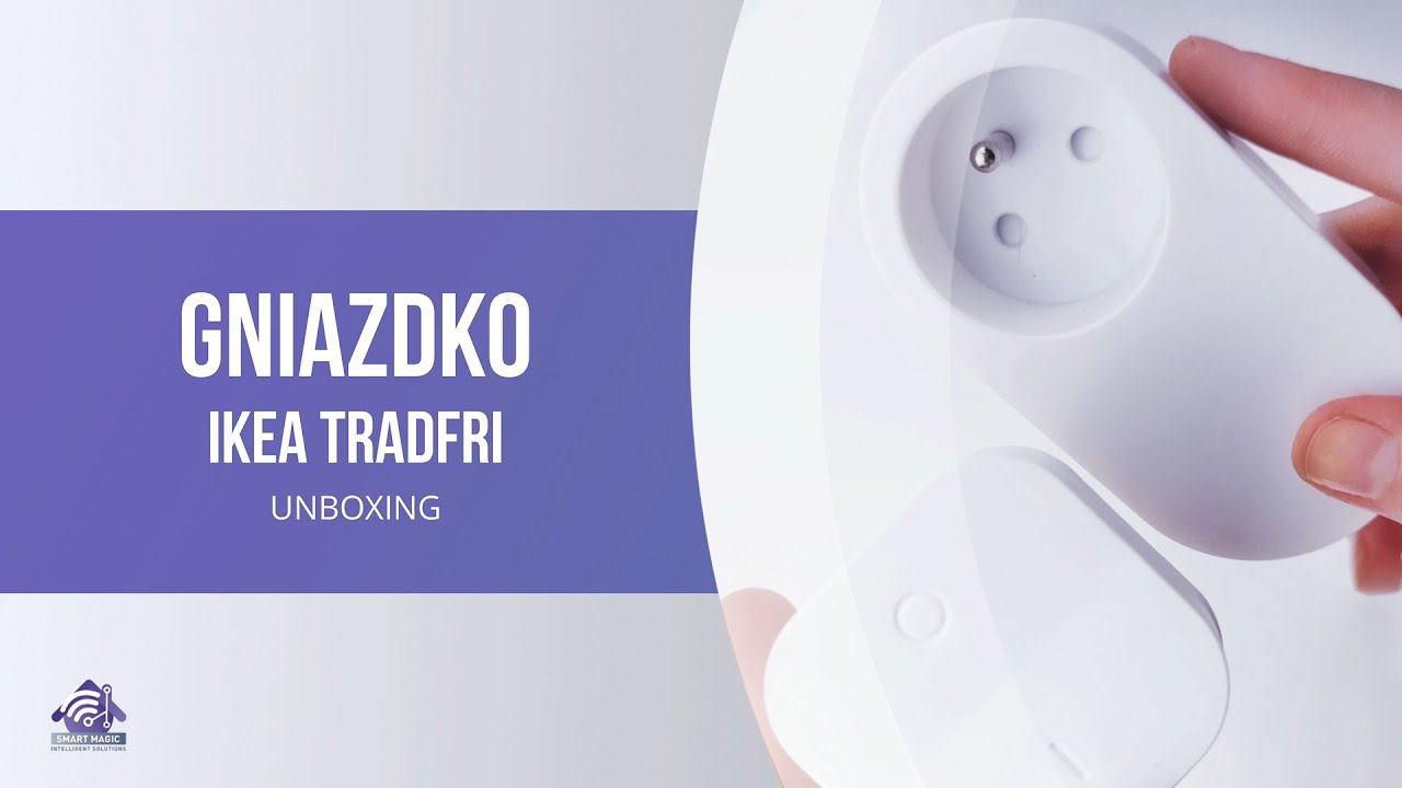 IKEA TRADFRI gniazdko: unboxing