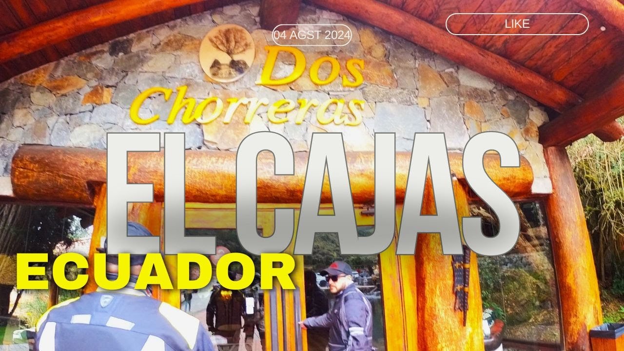 Hostería Dos Chorreras, El Cajas Ecuador